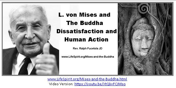 Mises and the Buddha